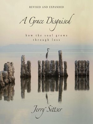 cover image of A Grace Disguised Revised and Expanded